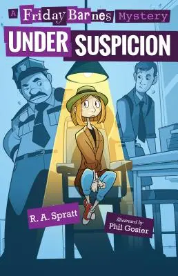 Under Suspicion: Un mister Friday Barnes - Under Suspicion: A Friday Barnes Mystery