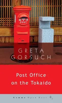 Oficiul poștal de pe Tokaido - Post Office on the Tokaido