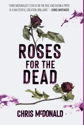 Trandafiri pentru morți - Roses for the Dead