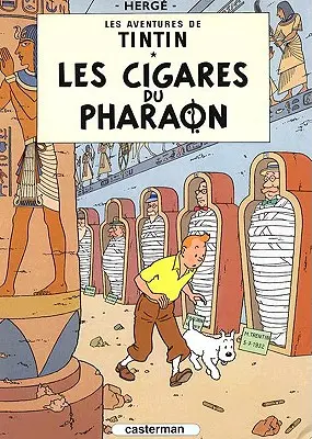 Les Cigares Du Pharaon = Țigările faraonului - Les Cigares Du Pharaon = Cigars of the Pharaoh