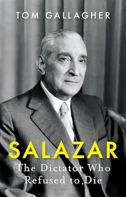 Salazar: Dictatorul care a refuzat să moară - Salazar: The Dictator Who Refused to Die