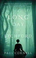 O zi lungă în Lychford - A Long Day in Lychford