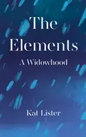 Elements - A Widowhood