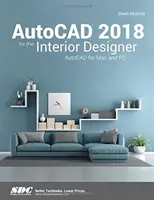AutoCAD 2018 pentru designerul de interior - AutoCAD 2018 for the Interior Designer