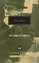 Flann O'Brien romanele complete - Flann O'Brien The Complete Novels
