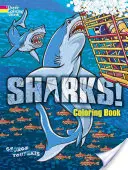 Rechini! Carte de colorat - Sharks! Coloring Book