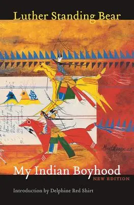 Copilăria mea indiană, ediție nouă - My Indian Boyhood, New Edition