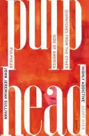 Pulphead - Notes from the Other Side of America