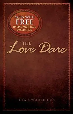 The Love Dare: Noua ediție revizuită - The Love Dare: New Revised Edition