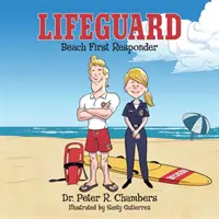 Salvamar: Primul răspuns pe plajă - Lifeguard: Beach First Responder