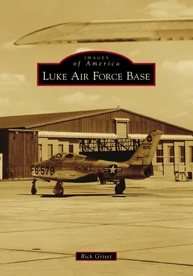 Baza aeriană Luke - Luke Air Force Base
