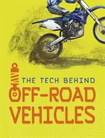 Tehnica din spatele vehiculelor off-road - Tech Behind Off-Road Vehicles