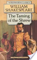 Îmblânzirea scorpiei (The Taming of the Shrew) - The Taming of the Shrew