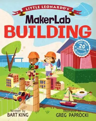 Laboratorul de creație al micului Leonardo: Construirea - Little Leonardo's Makerlab: Building