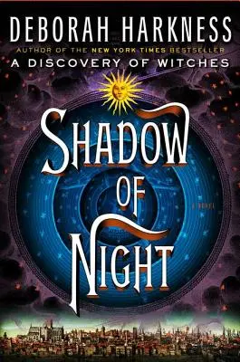 Umbra nopții - Shadow of Night