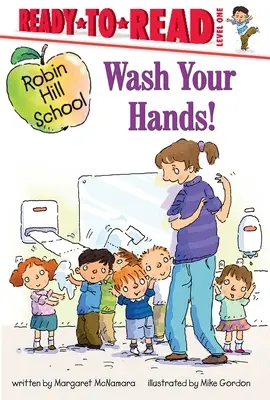 Spălați-vă pe mâini! - Wash Your Hands!
