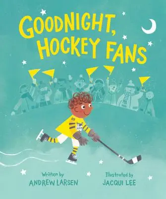 Noapte bună, fani ai hocheiului - Goodnight, Hockey Fans