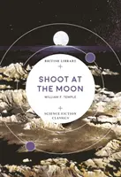 Trage în lună - Shoot at the Moon