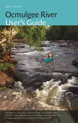Râul Ocmulgee Ghidul utilizatorului - Ocmulgee River User's Guide