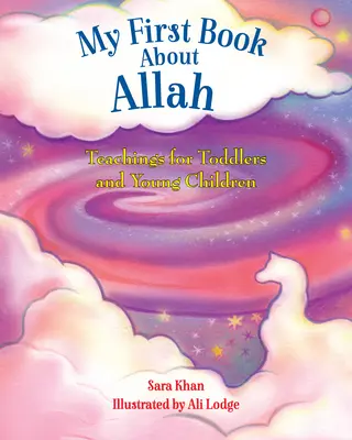 Prima mea carte despre Allah - My First Book about Allah