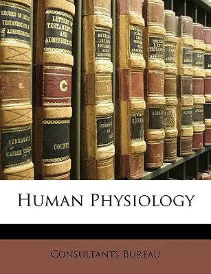 Fiziologia umană - Human Physiology