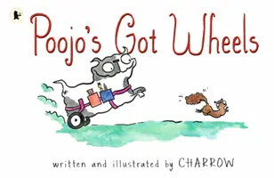 Poojo are roți - Poojo's Got Wheels