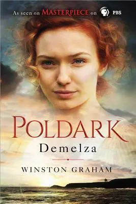 Demelza: Un roman din Cornwall, 1788-1790 - Demelza: A Novel of Cornwall, 1788-1790