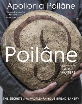Poilne: Secretele faimoasei brutării de pâine - Poilne: The Secrets of the World-Famous Bread Bakery