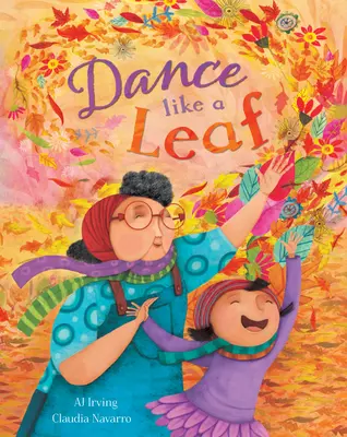 Dansează ca o frunză - Dance Like a Leaf