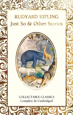 Just So și alte povestiri - Just So & Other Stories
