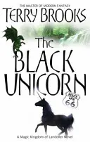 Unicornul negru - Regatul magic din Landover, vol. 2 - Black Unicorn - The Magic Kingdom of Landover, vol 2