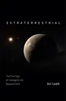 Extratereștrii - Primul semn al vieții inteligente dincolo de Pământ - Extraterrestrial - The First Sign of Intelligent Life Beyond Earth
