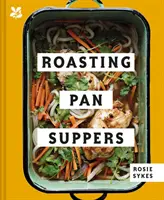 Cină la rotisor - Roasting Pan Suppers