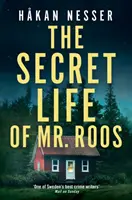 Viața secretă a domnului Roos - Secret Life of Mr Roos