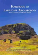 Manual de arheologie a peisajului - Handbook of Landscape Archaeology