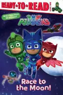 Cursa spre Lună! Ready-To-Read Level 1 - Race to the Moon!: Ready-To-Read Level 1