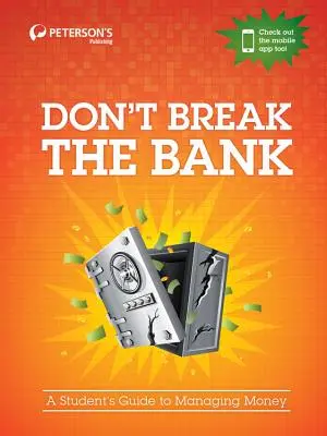 Nu sparge banca: Ghidul unui student pentru gestionarea banilor - Don't Break the Bank: A Student's Guide to Managing Money