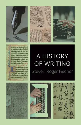 O istorie a scrisului - A History of Writing