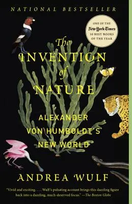 Invenția naturii: Lumea nouă a lui Alexander Von Humboldt - The Invention of Nature: Alexander Von Humboldt's New World