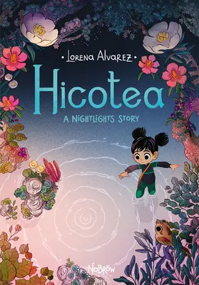 Hicotea: O poveste Nightlights - Hicotea: A Nightlights Story
