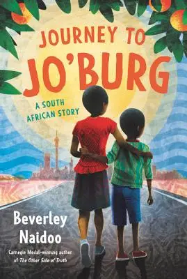 Călătorie spre Jo'burg: O poveste sud-africană - Journey to Jo'burg: A South African Story