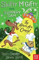 Shifty McGifty și Slippery Sam: Vin extratereștrii! - Shifty McGifty and Slippery Sam: The Aliens Are Coming!