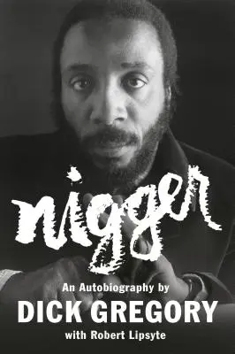 Nigger: O autobiografie - Nigger: An Autobiography