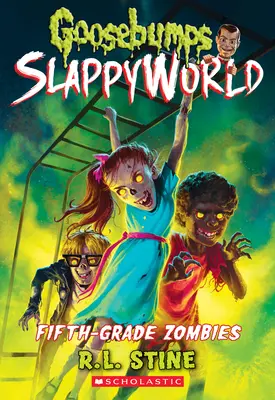 Zombi de clasa a cincea - Fifth-Grade Zombies