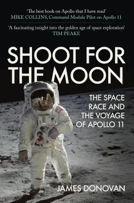 Shoot for the Moon - Cursa spațială și călătoria lui Apollo 11 - Shoot for the Moon - The Space Race and the Voyage of Apollo 11