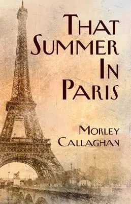 Vara aceea la Paris - That Summer in Paris