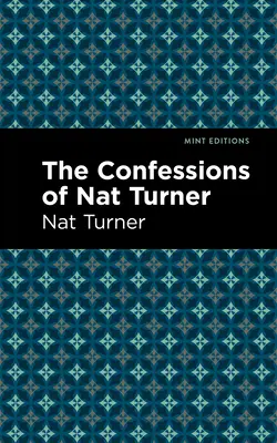 Confesiunile lui Nat Turner - The Confessions of Nat Turner