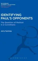 Identificarea opozanților lui Paul - Identifying Paul's Opponents