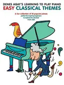 Învățarea de a cânta la pian Easy Classic - Learning to Play Piano Easy Classic
