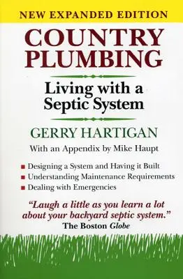 Country Plumbing: Trăind cu o instalație septică, ediția a 2-a - Country Plumbing: Living with a Septic System, 2nd Edition